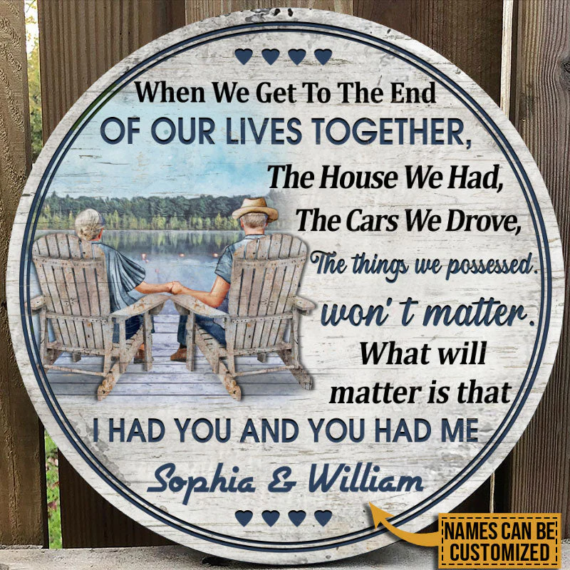 Personalized Lake Old Couple When We Get Custom Wood Circle Sign - Image 2