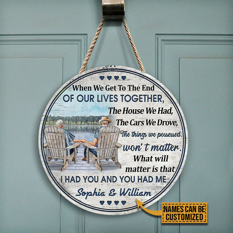Personalized Lake Old Couple When We Get Custom Wood Circle Sign - Image 4