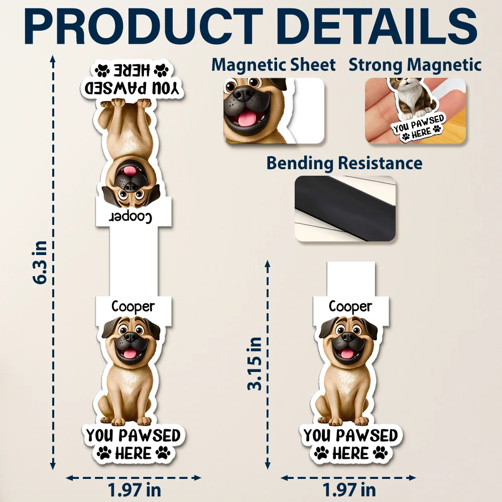 Pet Lovers You Pawsed Here - Personalized Custom Shaped Magnetic Bookmark Clip - Image 6