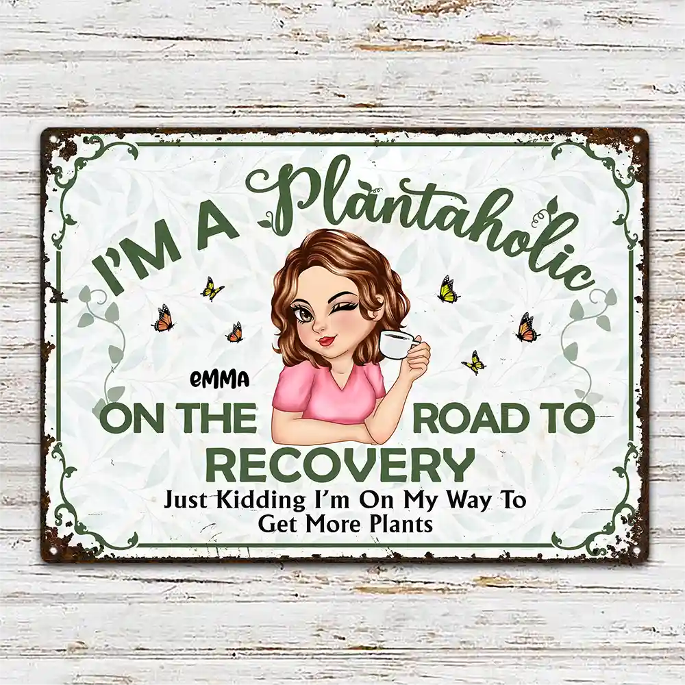 Plantaholic On The Road To Recovery - Personalized Classic Metal Signs - Image 2