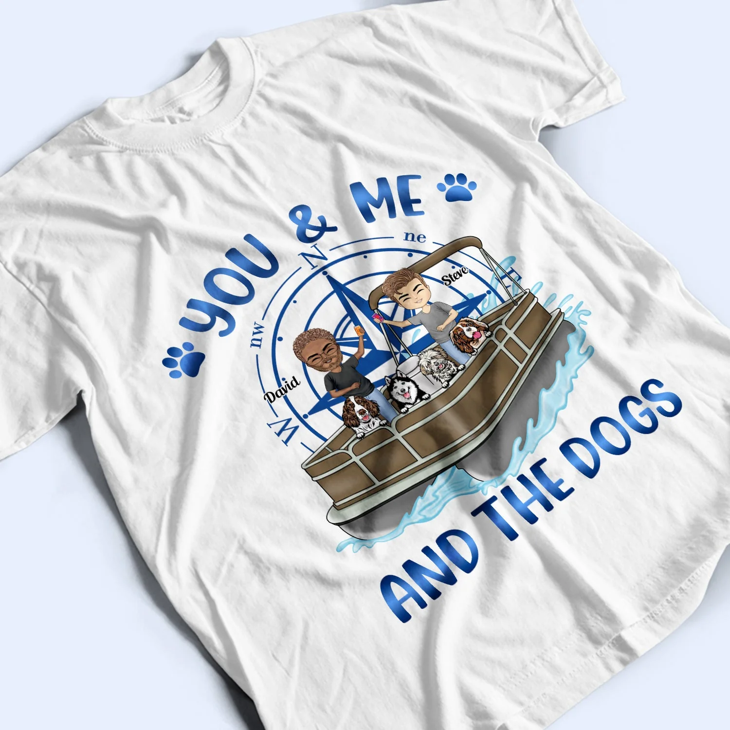 Pontoon Boat You & Me And The Dogs - Gift For Couples, Husband, Wife, Dog Lovers, Pontooning Lovers, Lake Lovers, Travelers - Personalized T Shirt - Image 3