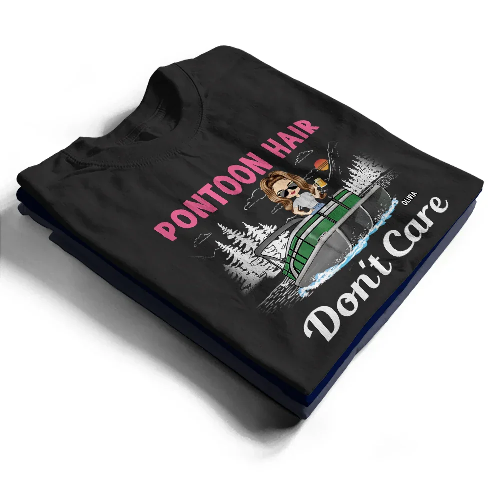 Pontoon Queen Captain Pontoon Hair Don't Care - Personalized T Shirt - Image 2