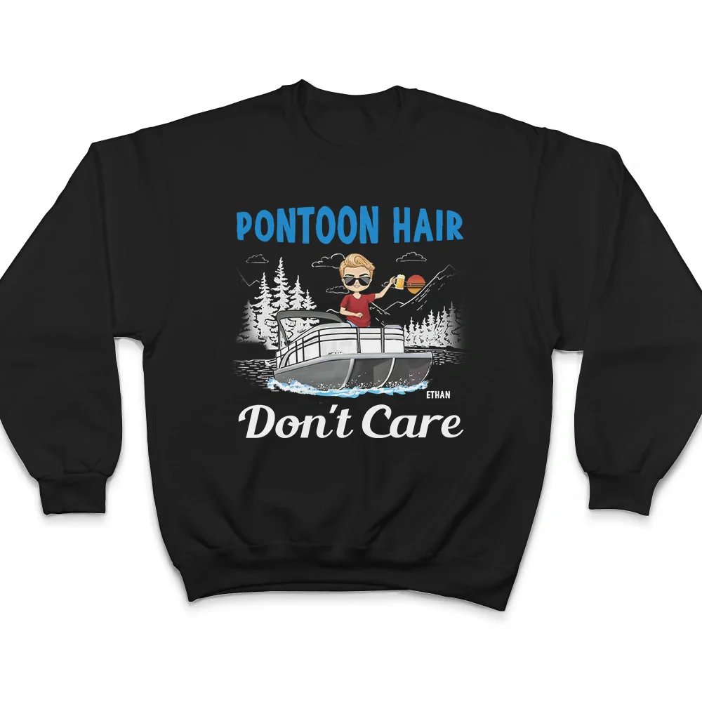 Pontoon Queen Captain Pontoon Hair Don't Care - Personalized T Shirt - Image 5