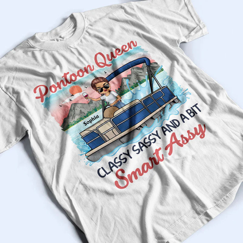 Pontoon Queen Classy Sassy And A Bit Smart Assy - Personalized Custom T Shirt - Image 3