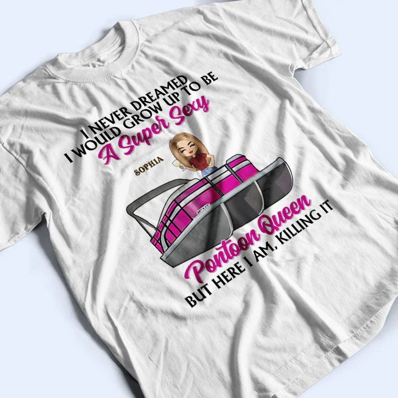 Pontoon Queen Classy Sassy Smart - Personalized Custom T Shirt - Image 3