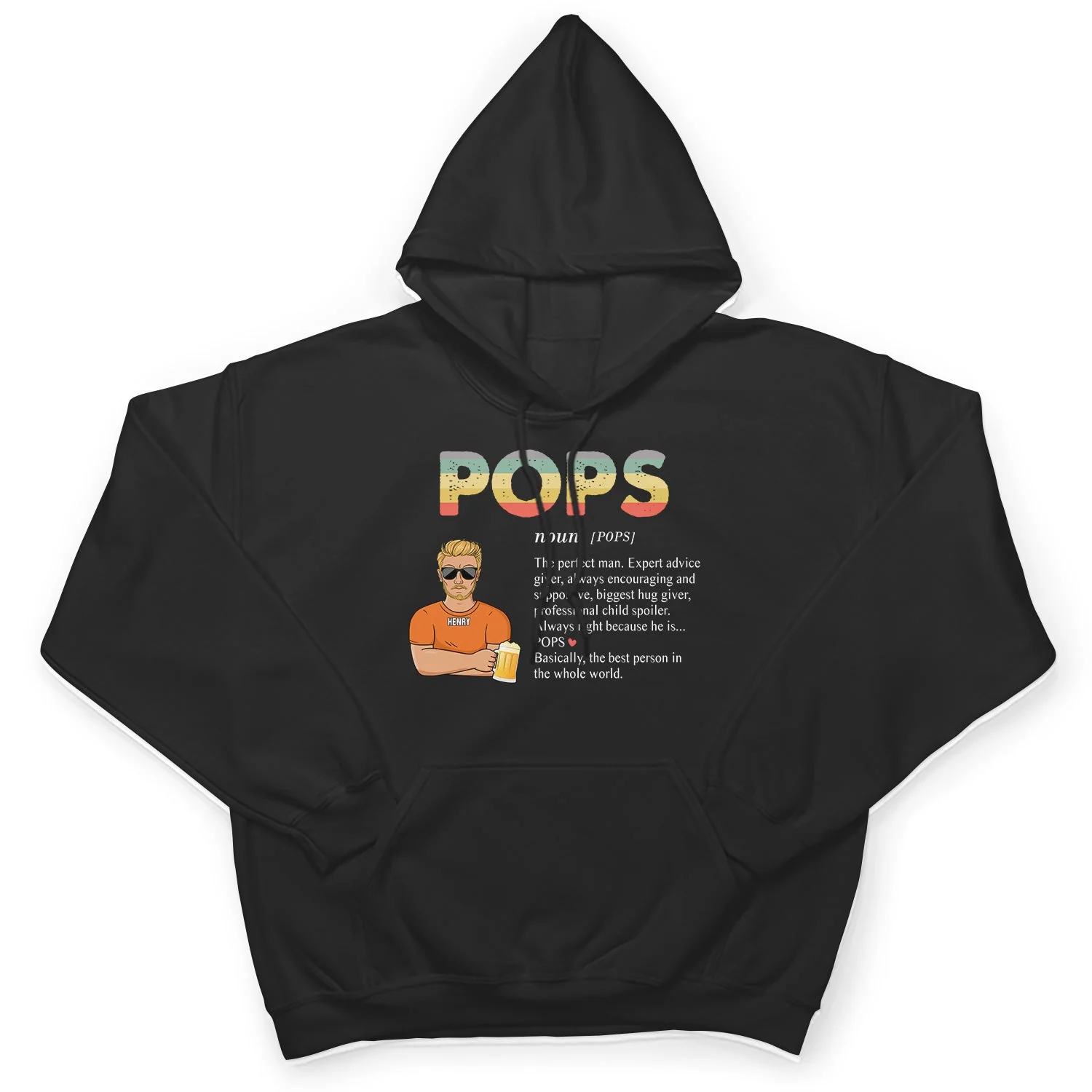 Pops The Best Person In The Whole World - Birthday, Loving Gift For Dad, Daddy, Father, Grandfather, Grandpa - Personalized Custom T Shirt - Image 4