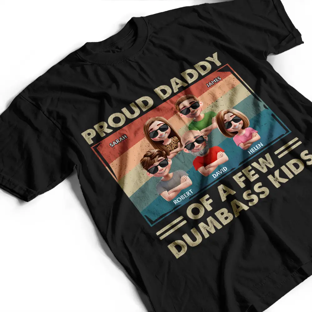 Proud Dad Of A Few Funny Children - Personalized T Shirt - Image 3