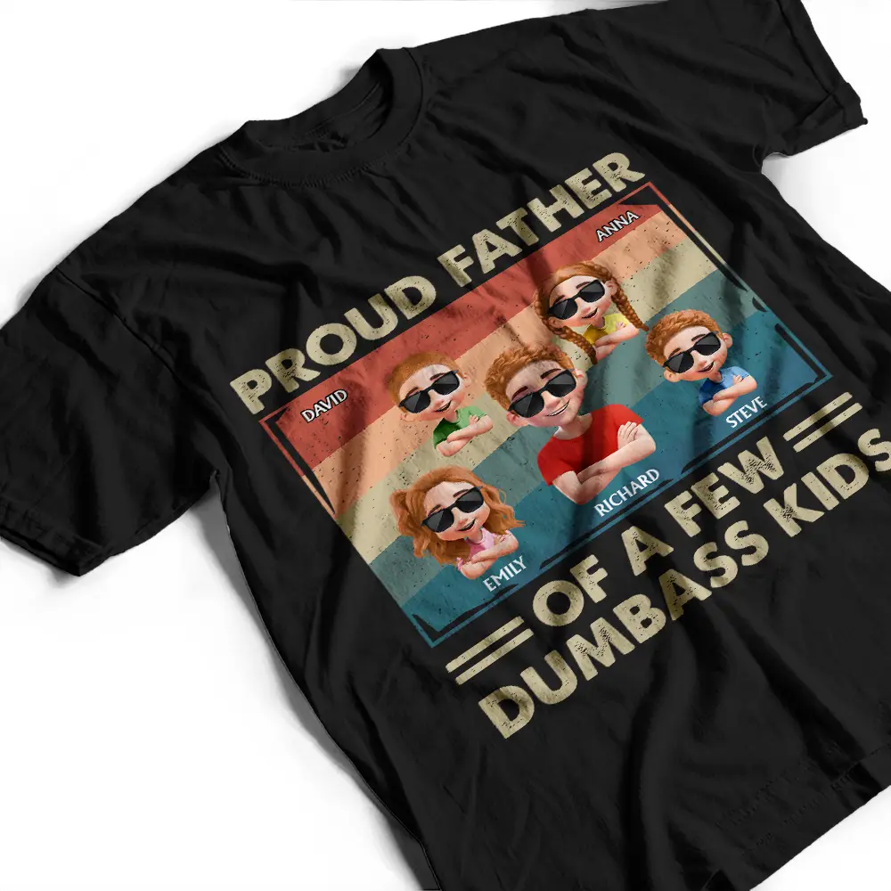 Proud Dad Of A Few Funny Kid - Personalized T Shirt - Image 3
