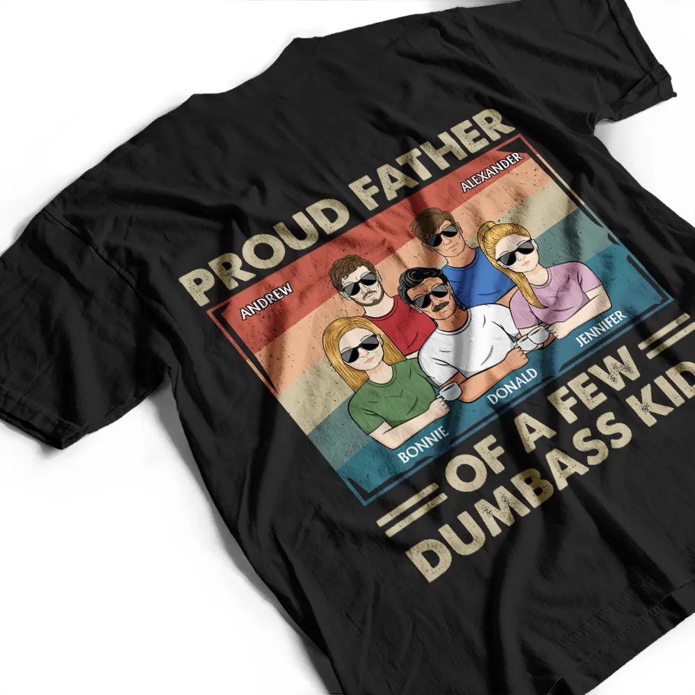 Proud Dad Of A Few Kids - Personalized T Shirt - Image 3