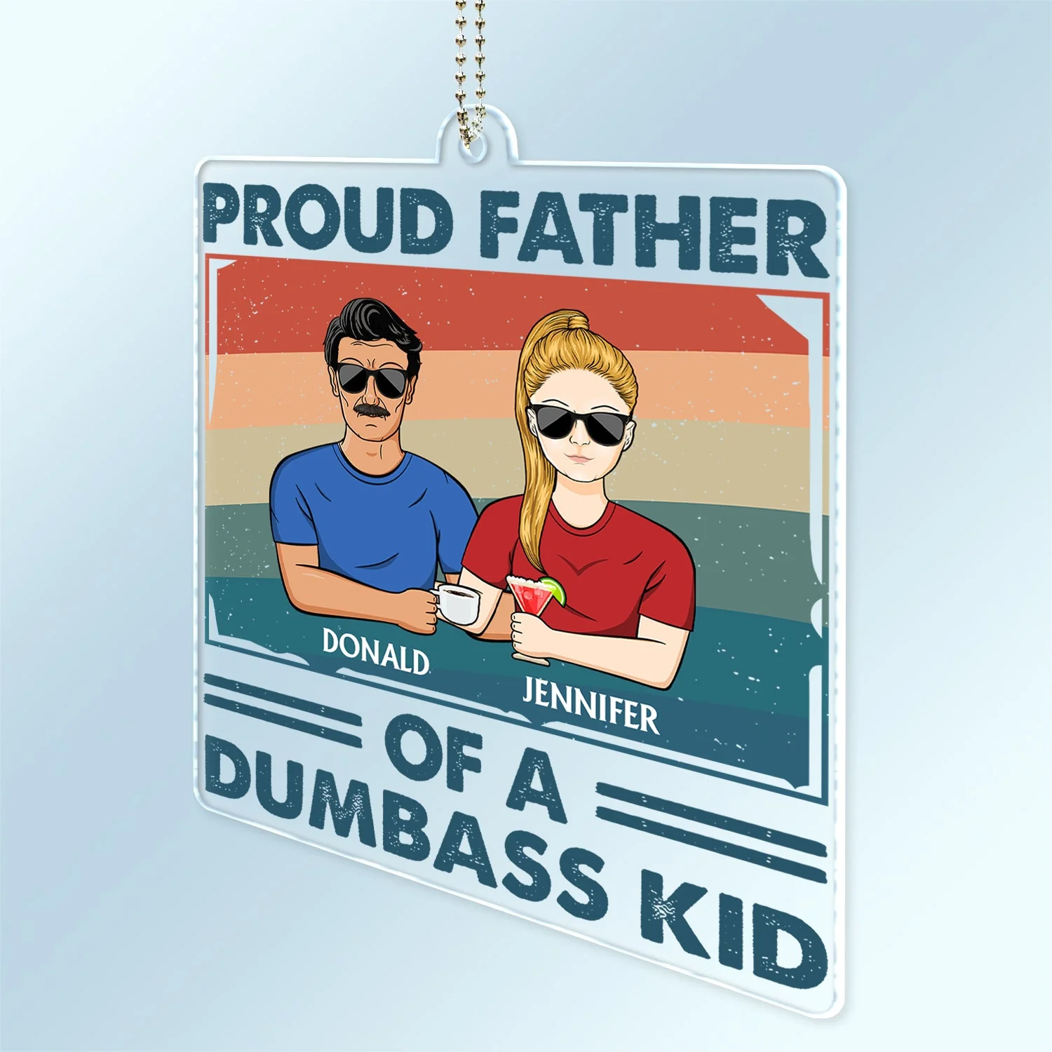 Proud Father Of A Few - Funny Gift For Dad, Father, Grandpa - Personalized Acrylic Car Hanger - Image 2