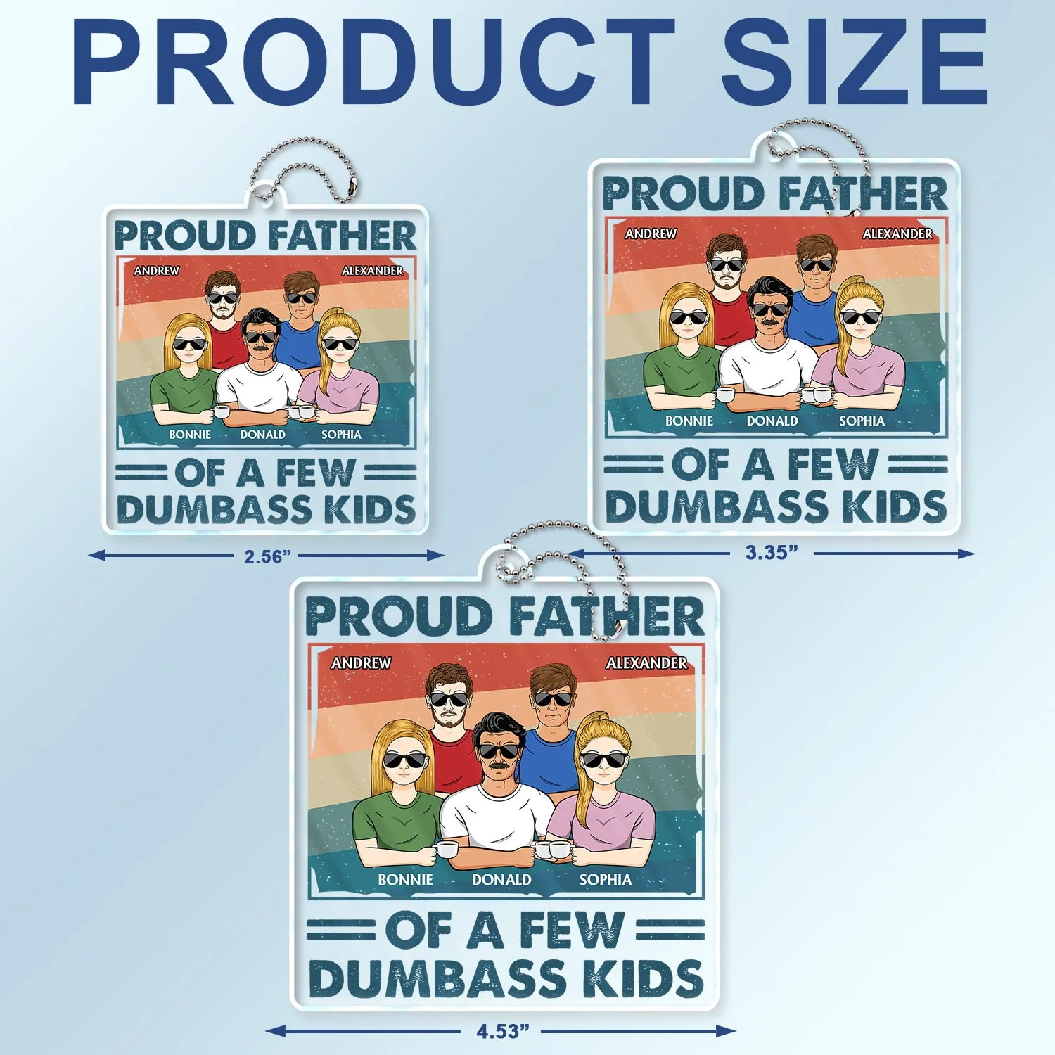 Proud Father Of A Few - Funny Gift For Dad, Father, Grandpa - Personalized Acrylic Car Hanger - Image 4