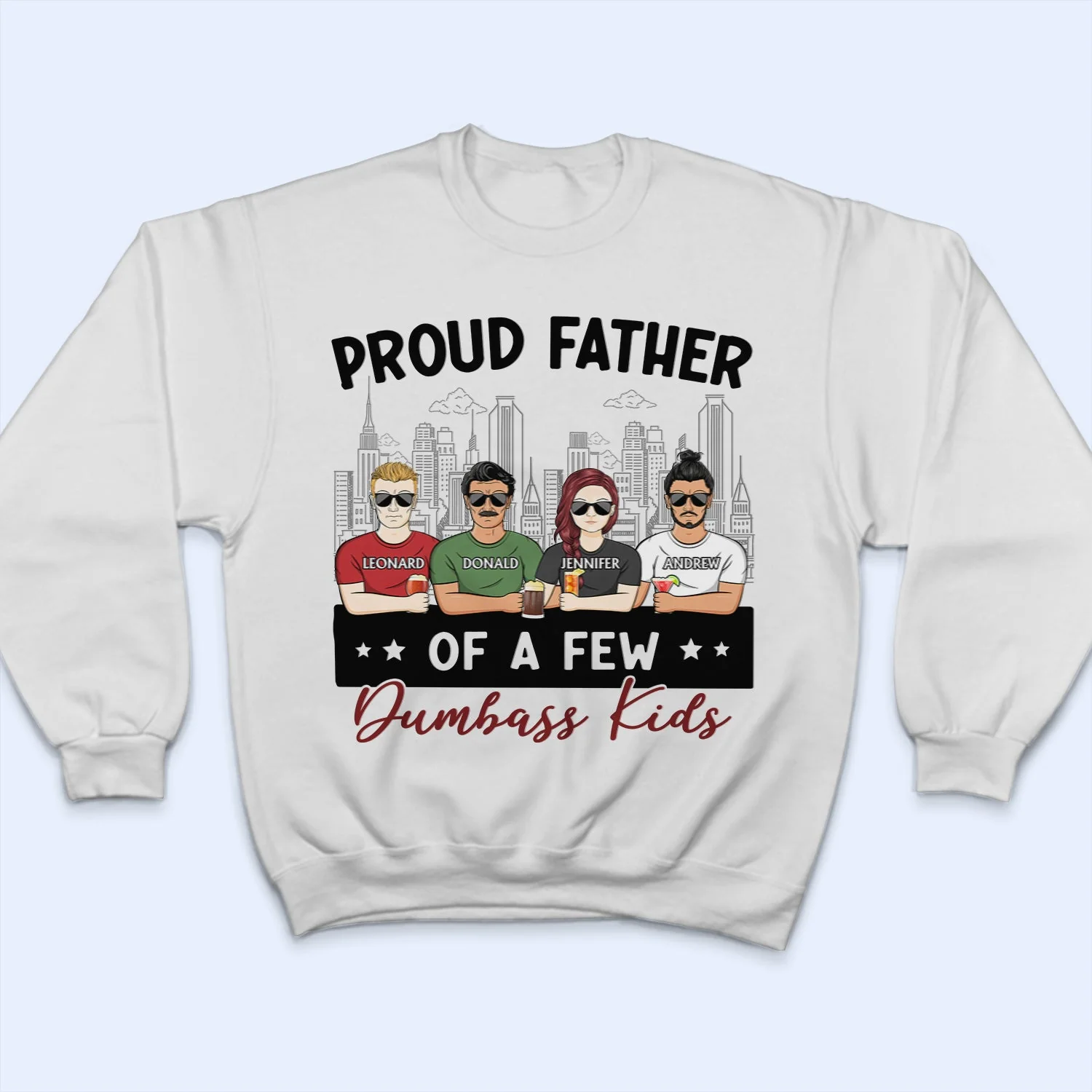 Proud Father Of A Few - Gift For Dad, Father, Grandpa - Personalized T Shirt - Image 5
