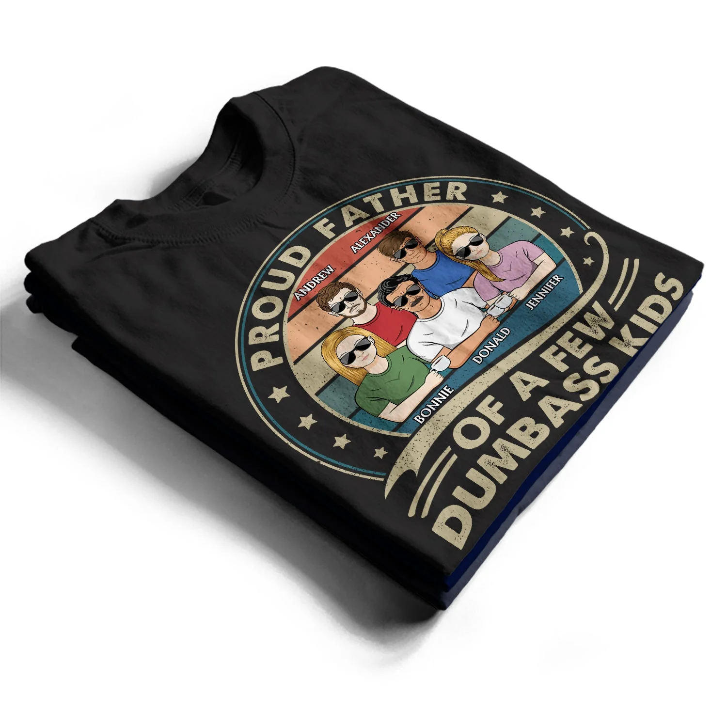 Proud Father Of A Few Retro - Funny Gift For Dad, Father, Grandpa - Personalized T Shirt - Image 2