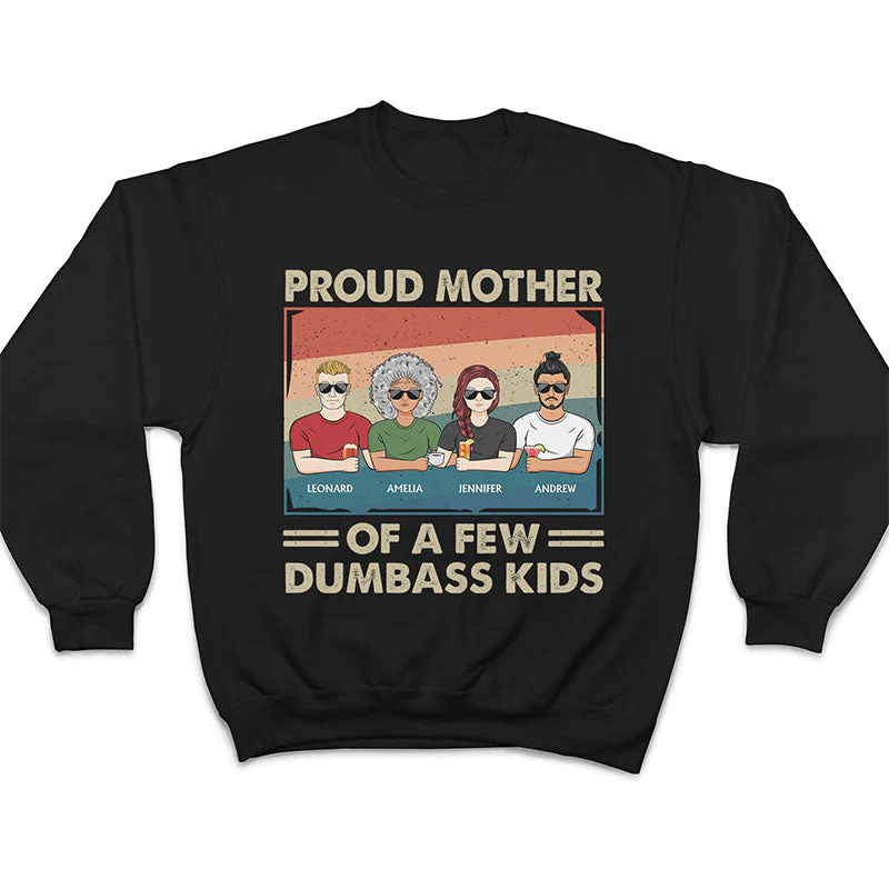 Proud Mother Of A Few Kids - Funny Gift For Mom, Mother, Grandma - Personalized T Shirt - Image 5