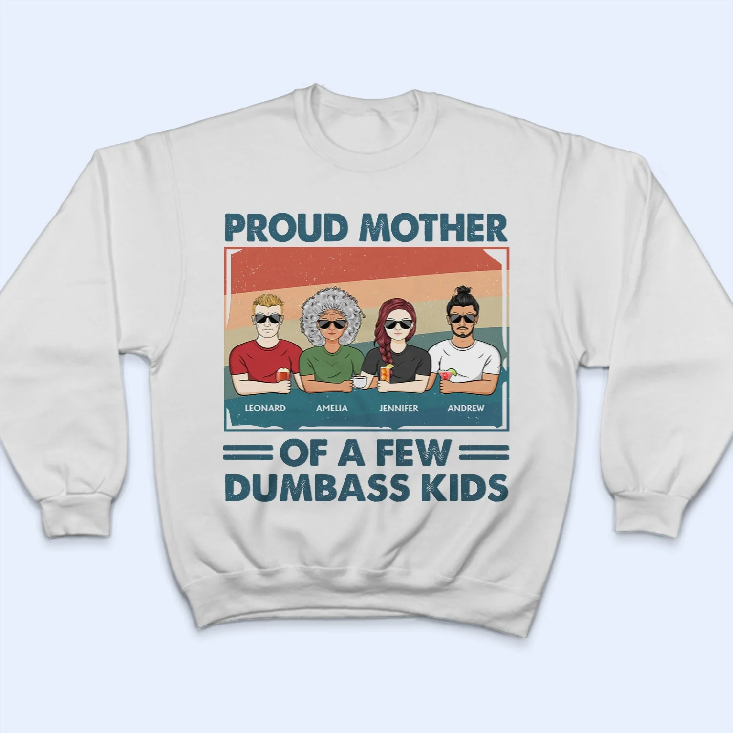 Proud Mother Of A Few Kids - Funny Gift For Mother, Mom, Grandma - Personalized T Shirt - Image 5
