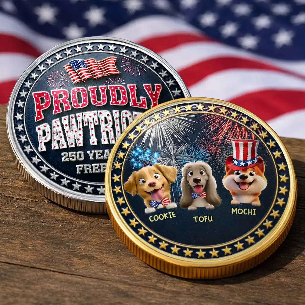 Proudly Pawtriotic 250 Years Of Freedom Dog Cat - Personalized Commemorative Keepsake Coin - Image 4