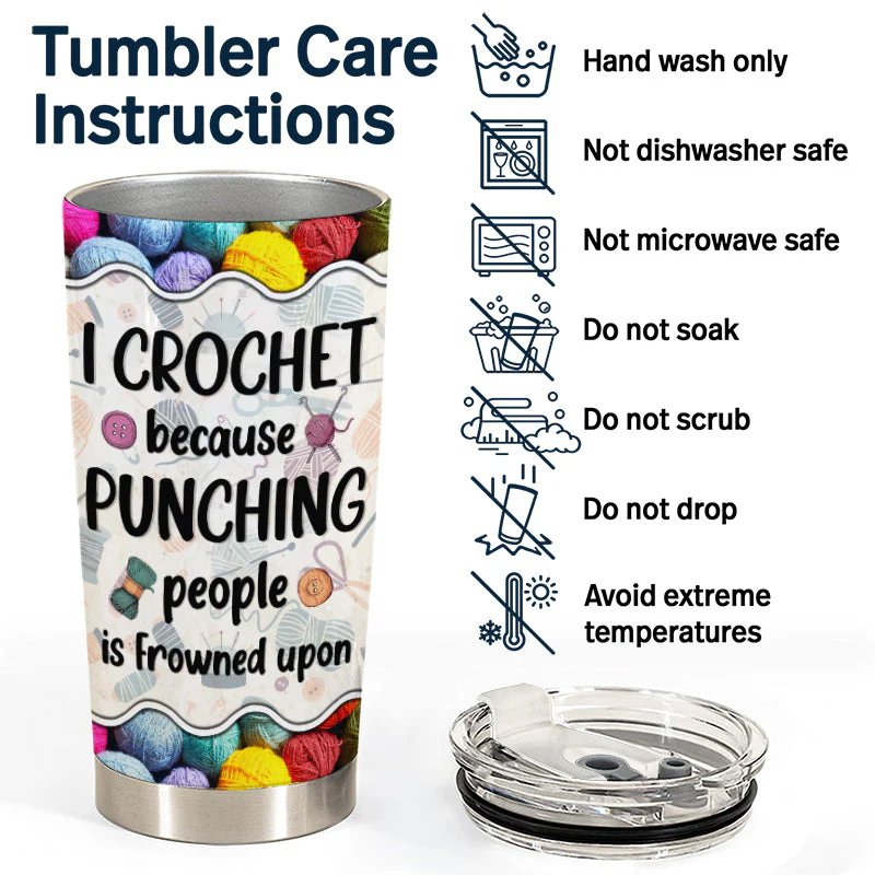 Punching People Is Frowned Upon - Gift For Crochet - Personalized Custom Tumbler - Image 5