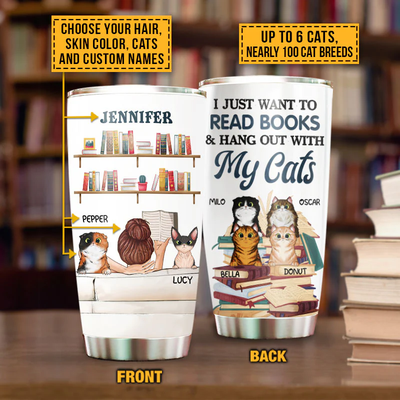 Reading Books Kitten Cat Lady I Just Want To Custom Tumbler - Image 2