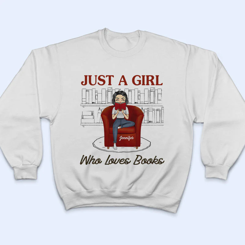 Reading Girl Just A Girl Who Loves Books - Reading Lovers - Personalized Custom Hoodie - Image 5