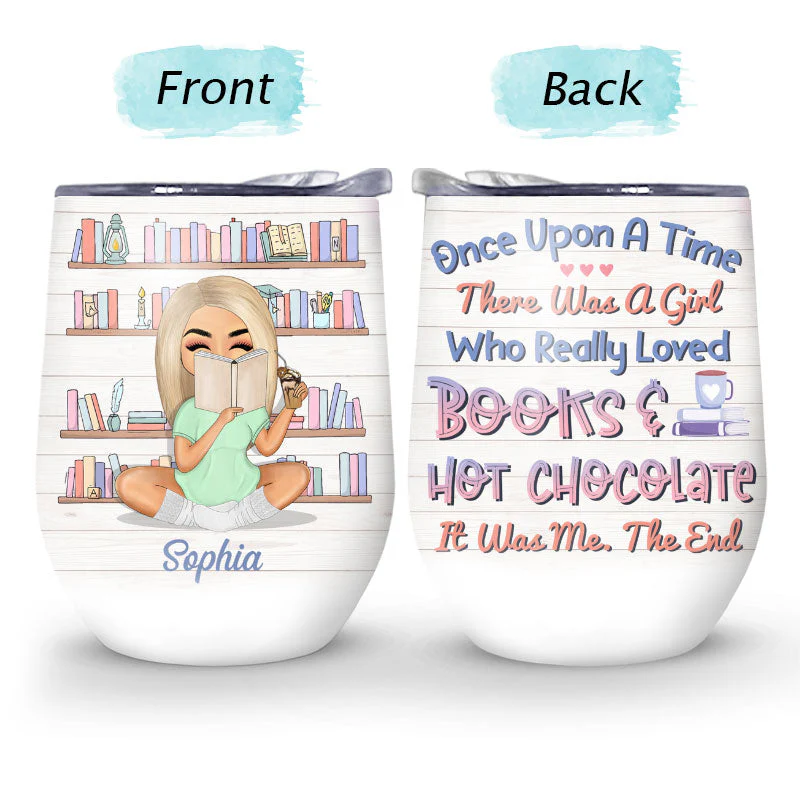 Reading Girl Once Upon A Time - Gift For Book Lovers - Personalized Custom Wine Tumbler - Image 4