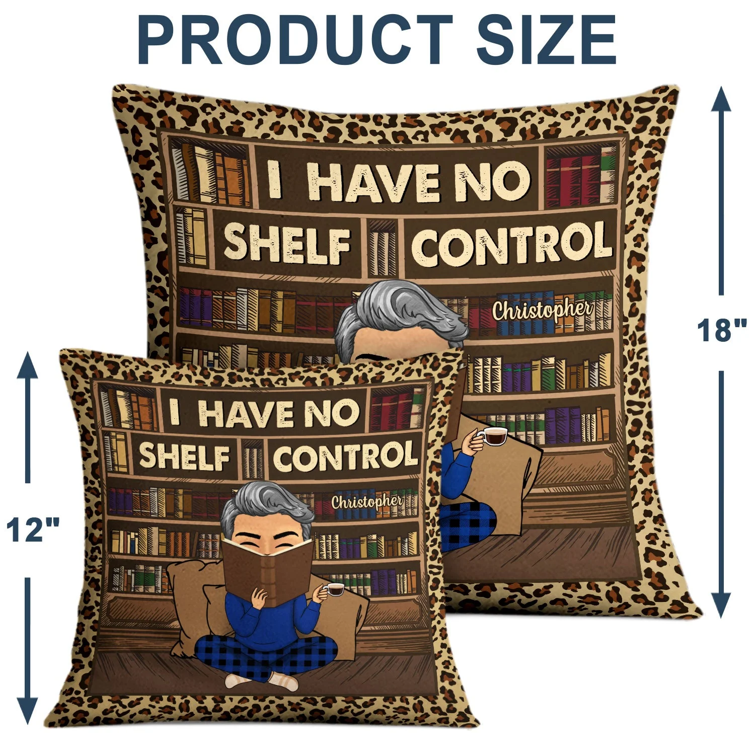 Reading I Have No Shelf Control - Gift For Book Lovers - Personalized Pillow - Image 4