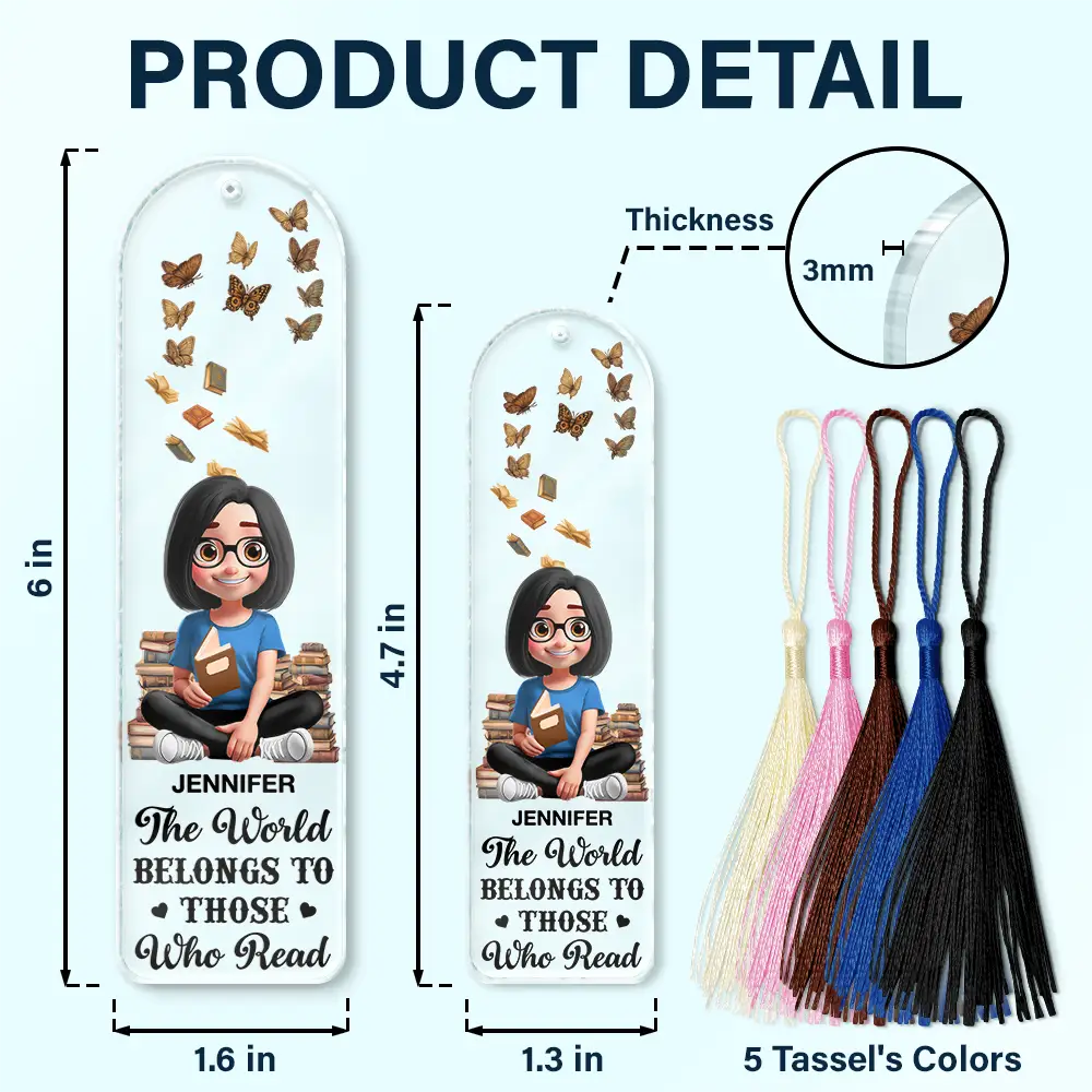 Reading World Belongs To Those Who Read - Personalized Acrylic Bookmark - Image 5