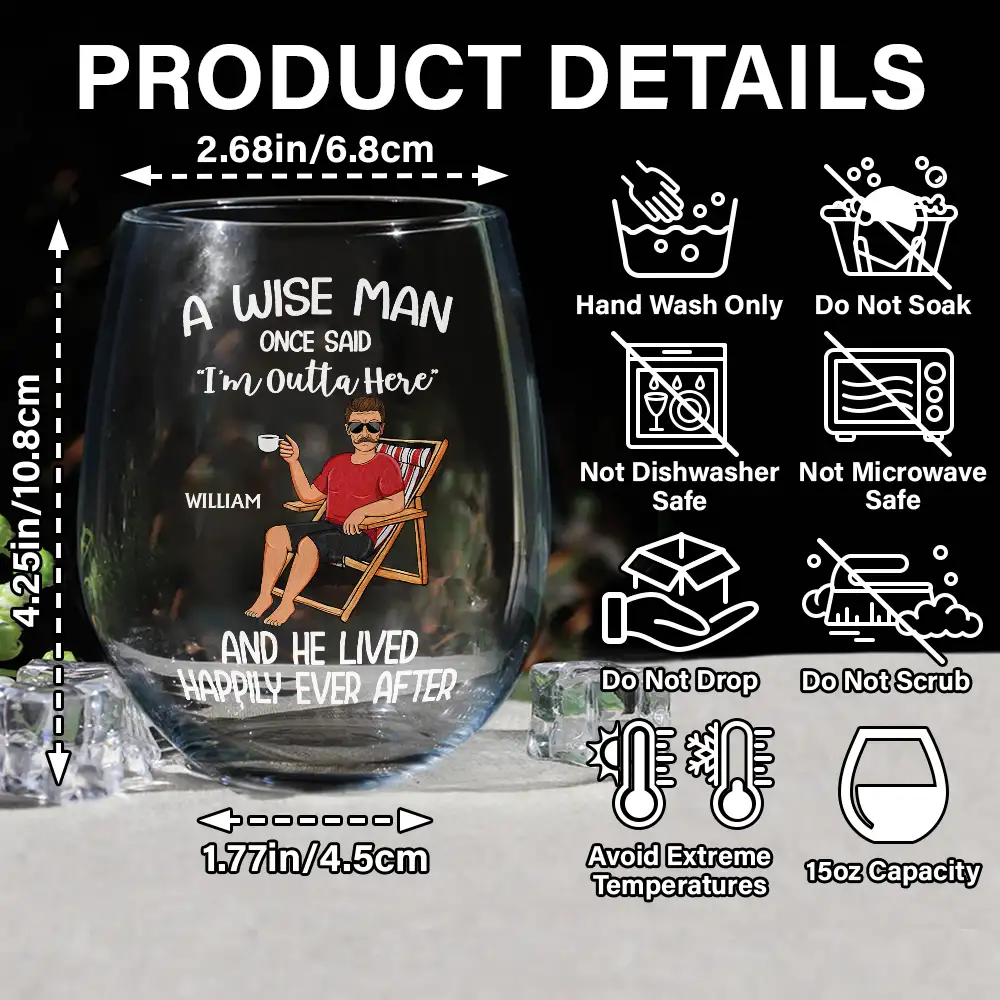 Retired A Wise Woman Once Said I'm Outta Here - Personalized Stemless Wine Glass - Image 5