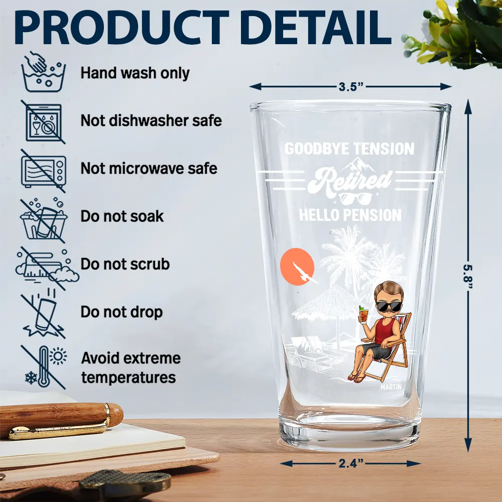 Retired Goodbye Tension Hello Pension - Personalized Beer Glass - Image 5