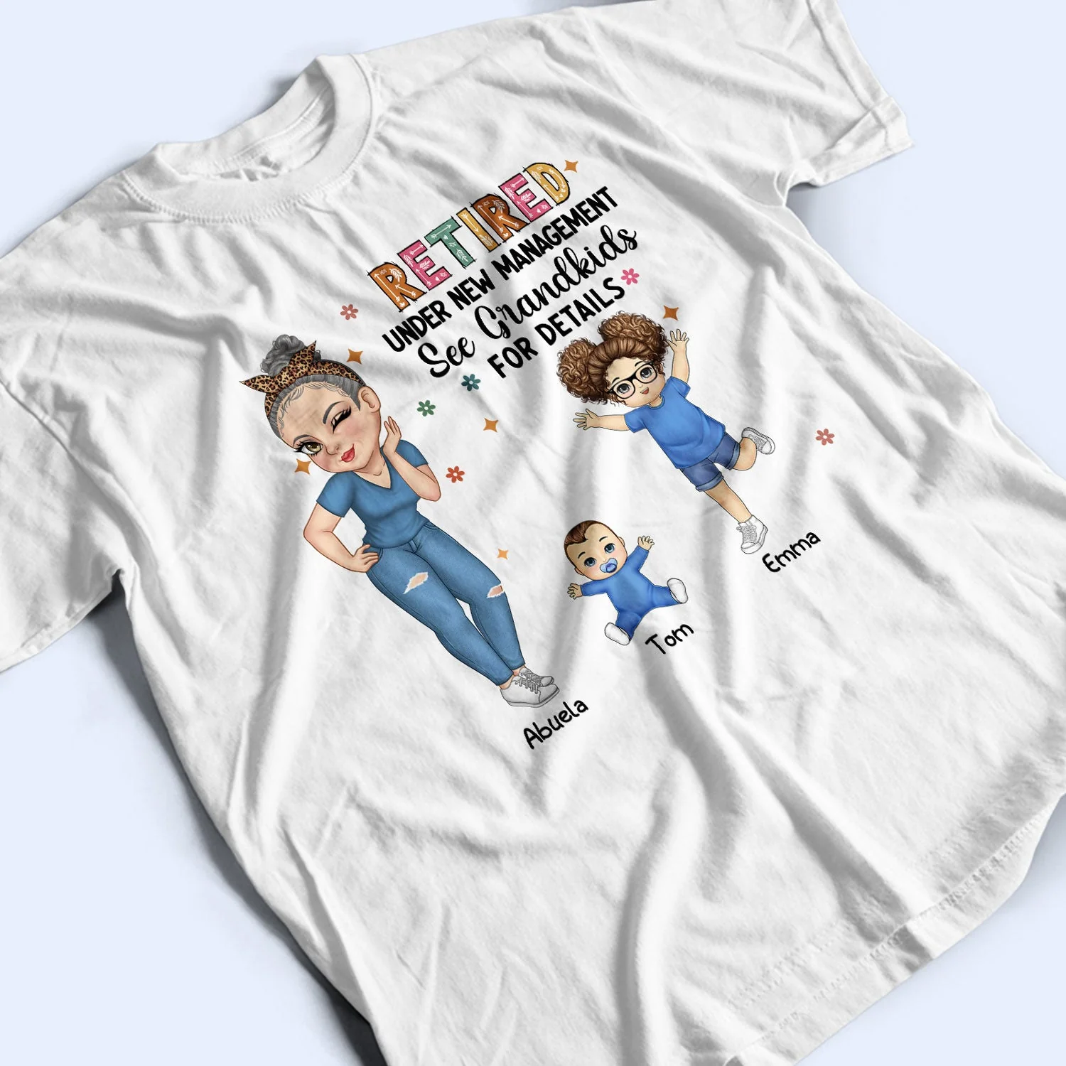 Retired Under New Management - Personalized T Shirt - Image 3