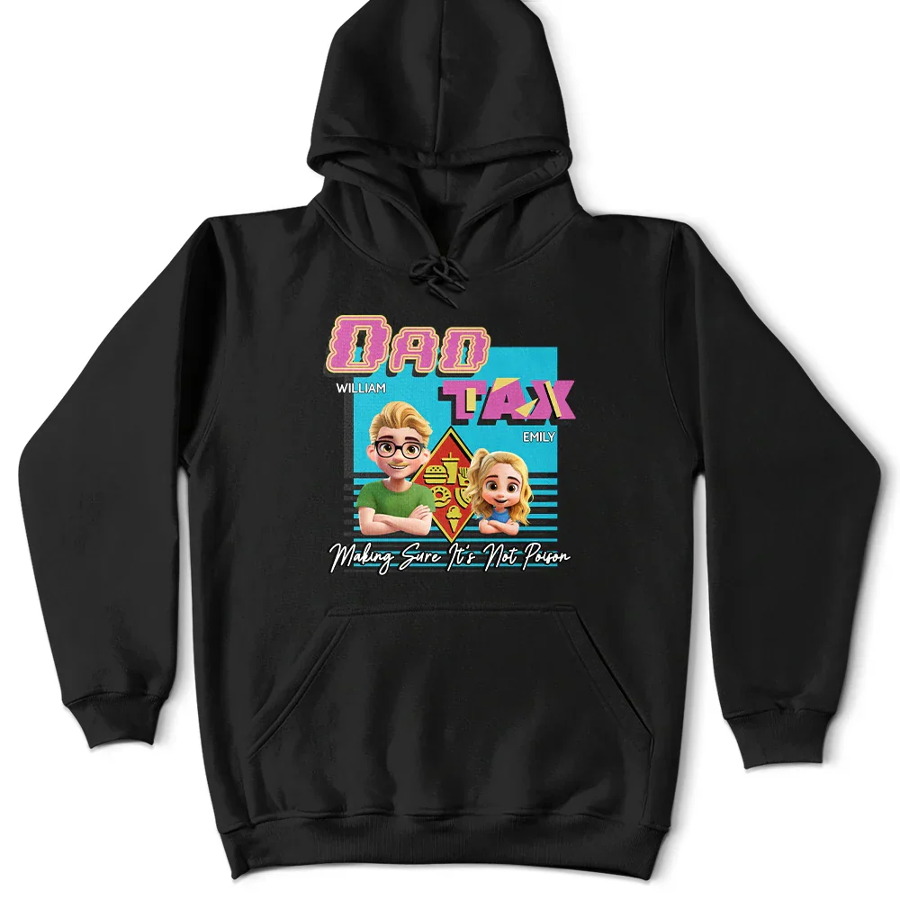 Retro Dad Tax Making Sure It's Not Poison 3D Cartoon - Personalized T Shirt - Image 4