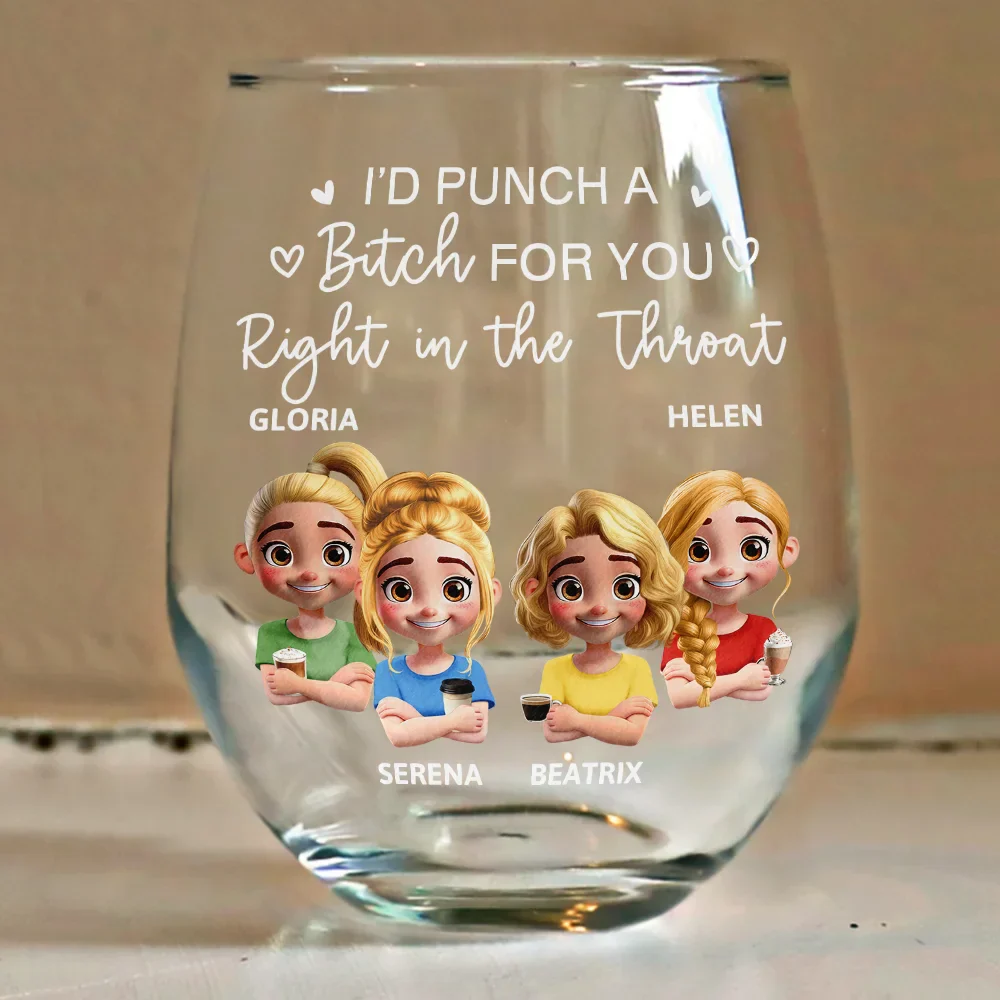 Right In The Throat Besties Sisters Cartoon - Personalized Stemless Wine Glass - Image 4