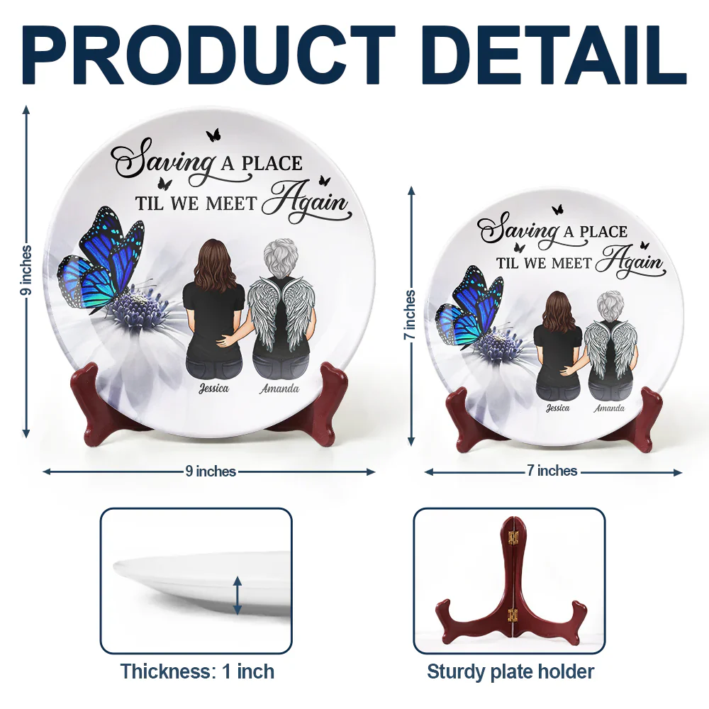 Saving A Place Til We Meet Again - Personalized Ceramic Plate - Image 5