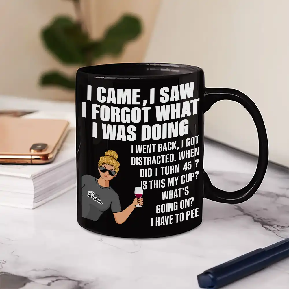 Senior Mom Dad Retired Came Saw Got Distracted When Did I Turn Old - Personalized Mug - Image 5