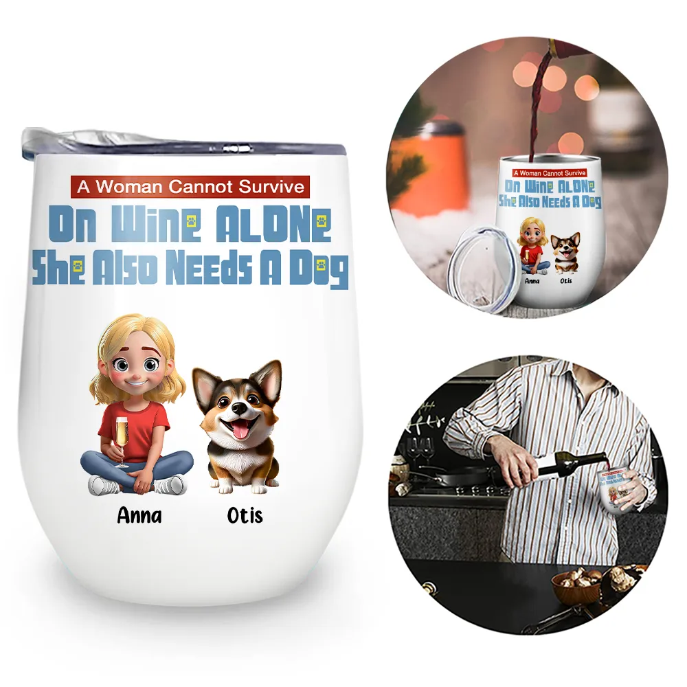 She Also Needs Dogs - Personalized Wine Tumbler - Image 2