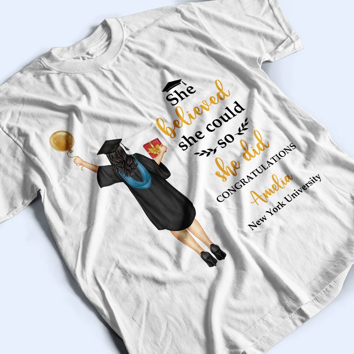 She Believed She Could - Graduation Gift, Gift For Friends - Personalized T Shirt - Image 3