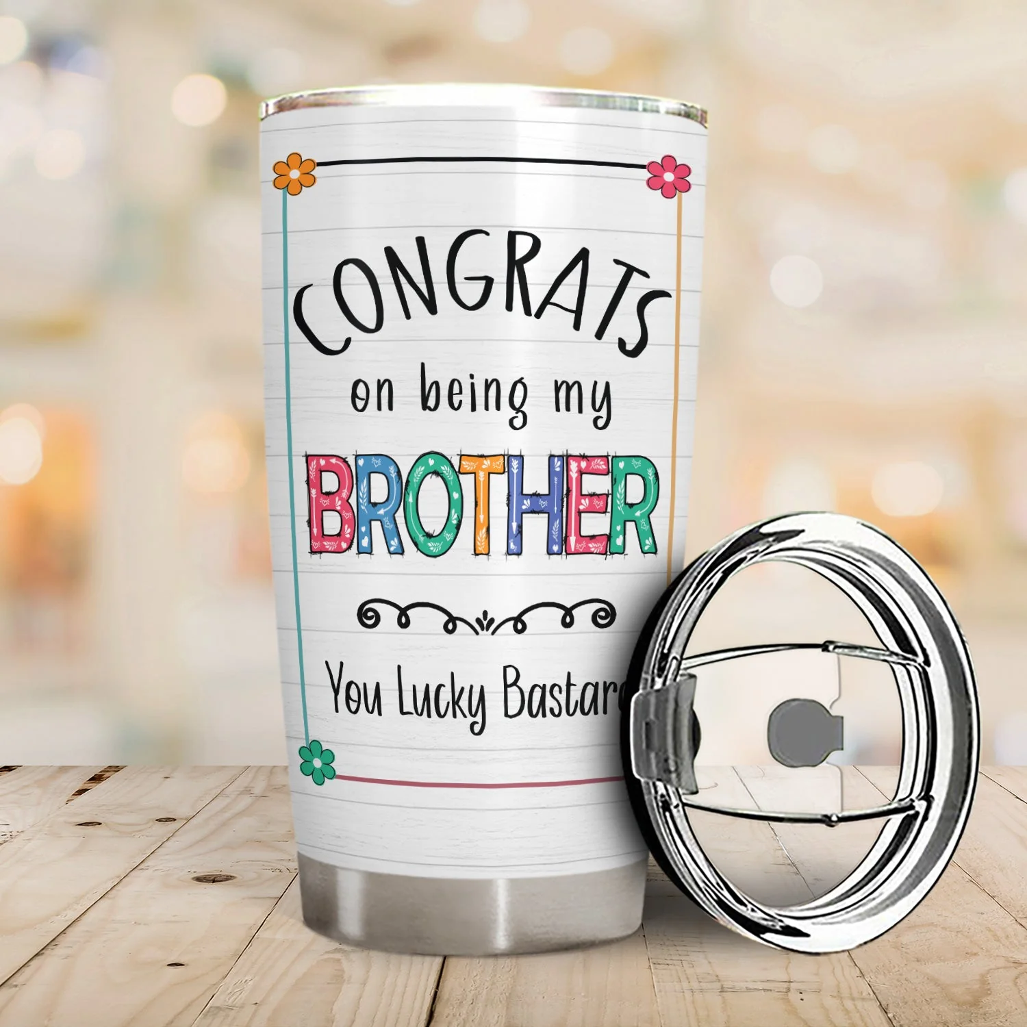 Sibling Congrats On Being My Brother - Gift For Sibling - Personalized Tumbler - Image 2