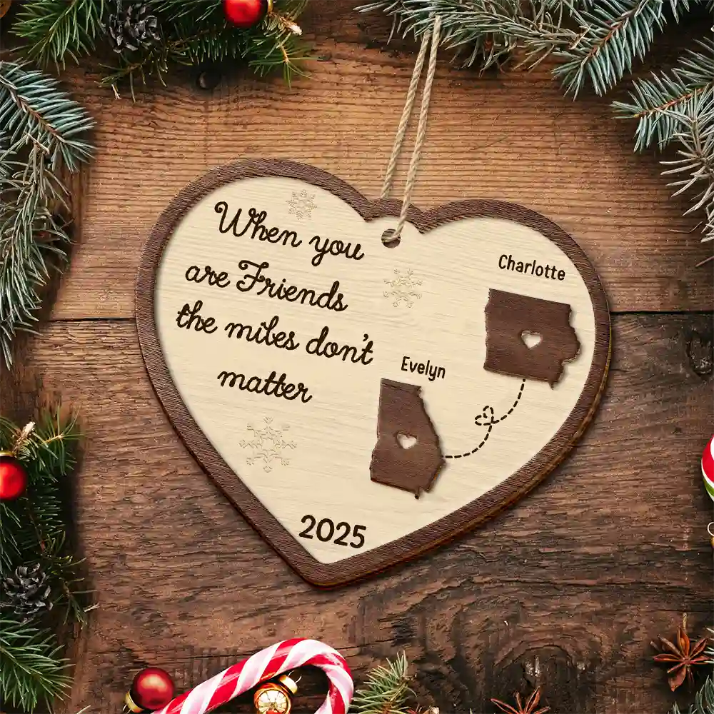Side By Side Or Miles Apart Long Distance - Personalized 2-Layered Wooden Ornament - Image 4