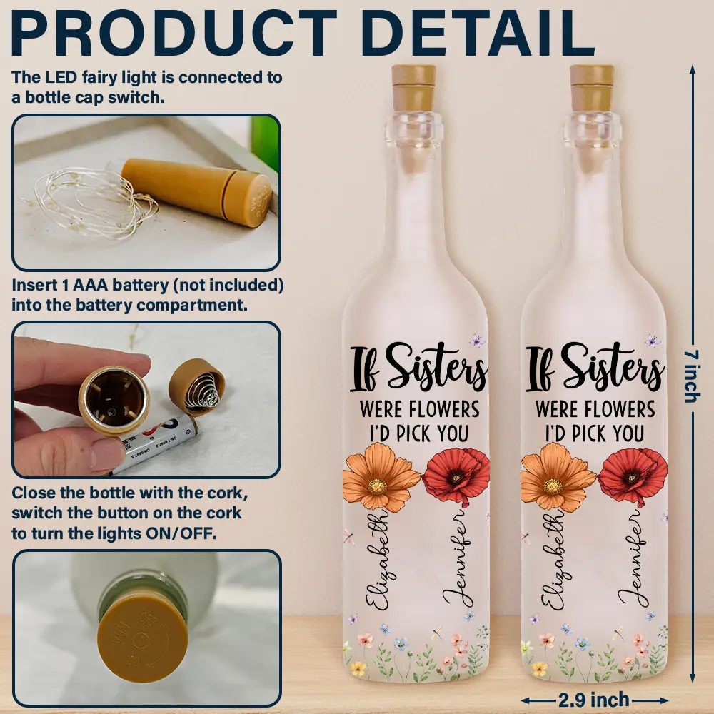 Sisters Are Different Flowers From The Same Garden - Personalized Bottle Light - Image 4