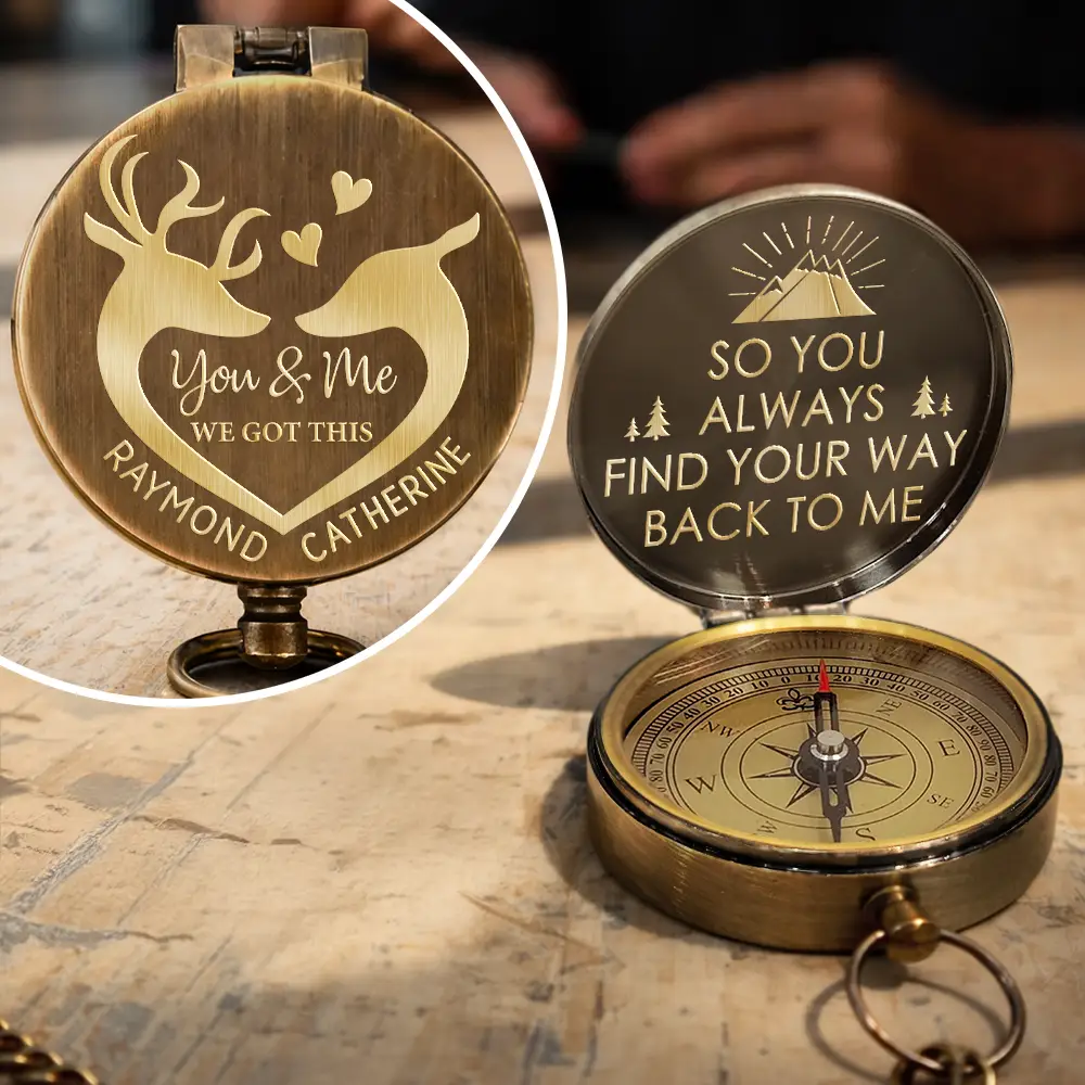 So You Always Find Your Way Back To Me - Personalized Engraved Brass Compass