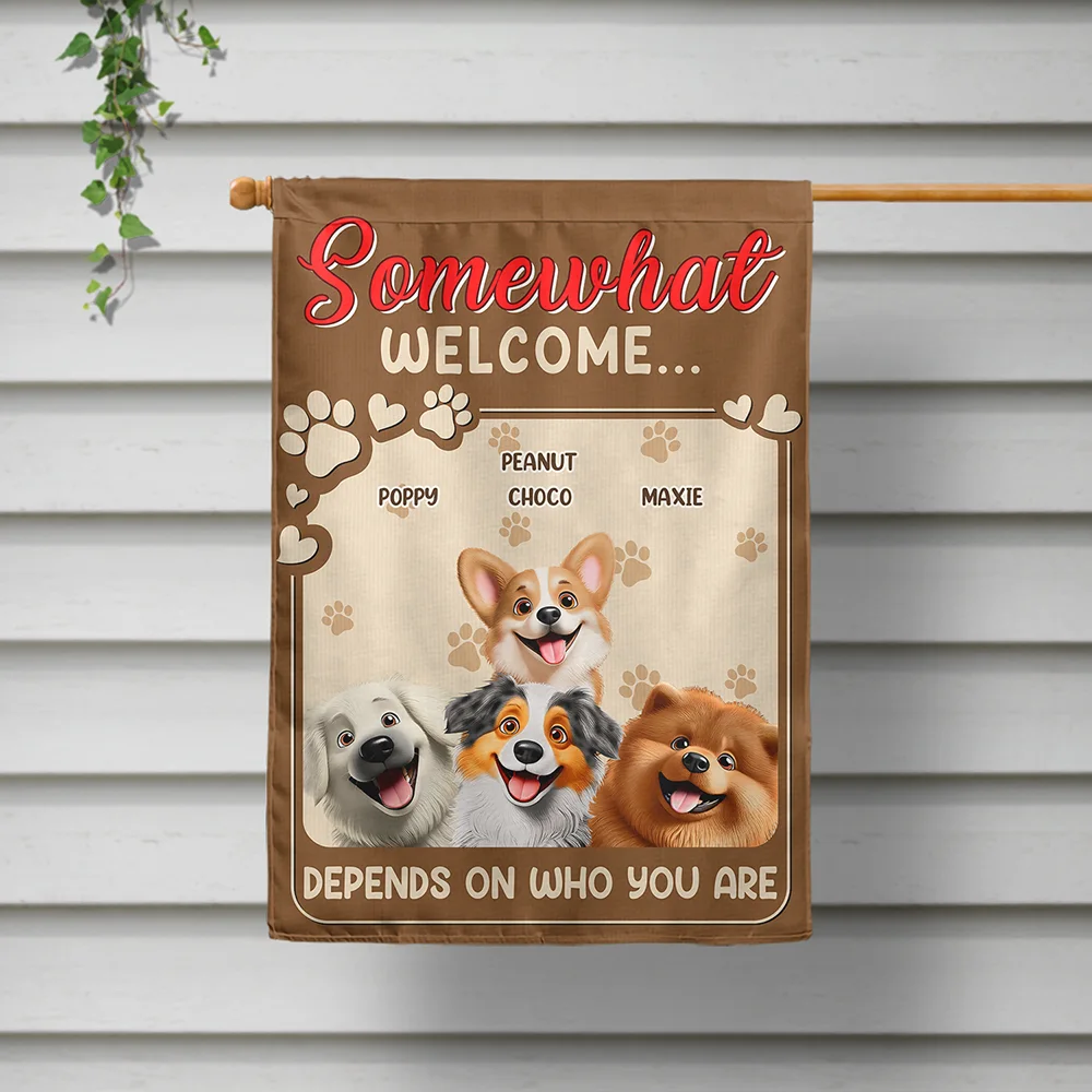 Somewhat Welcome Depend On - Personalized Flag - Image 2