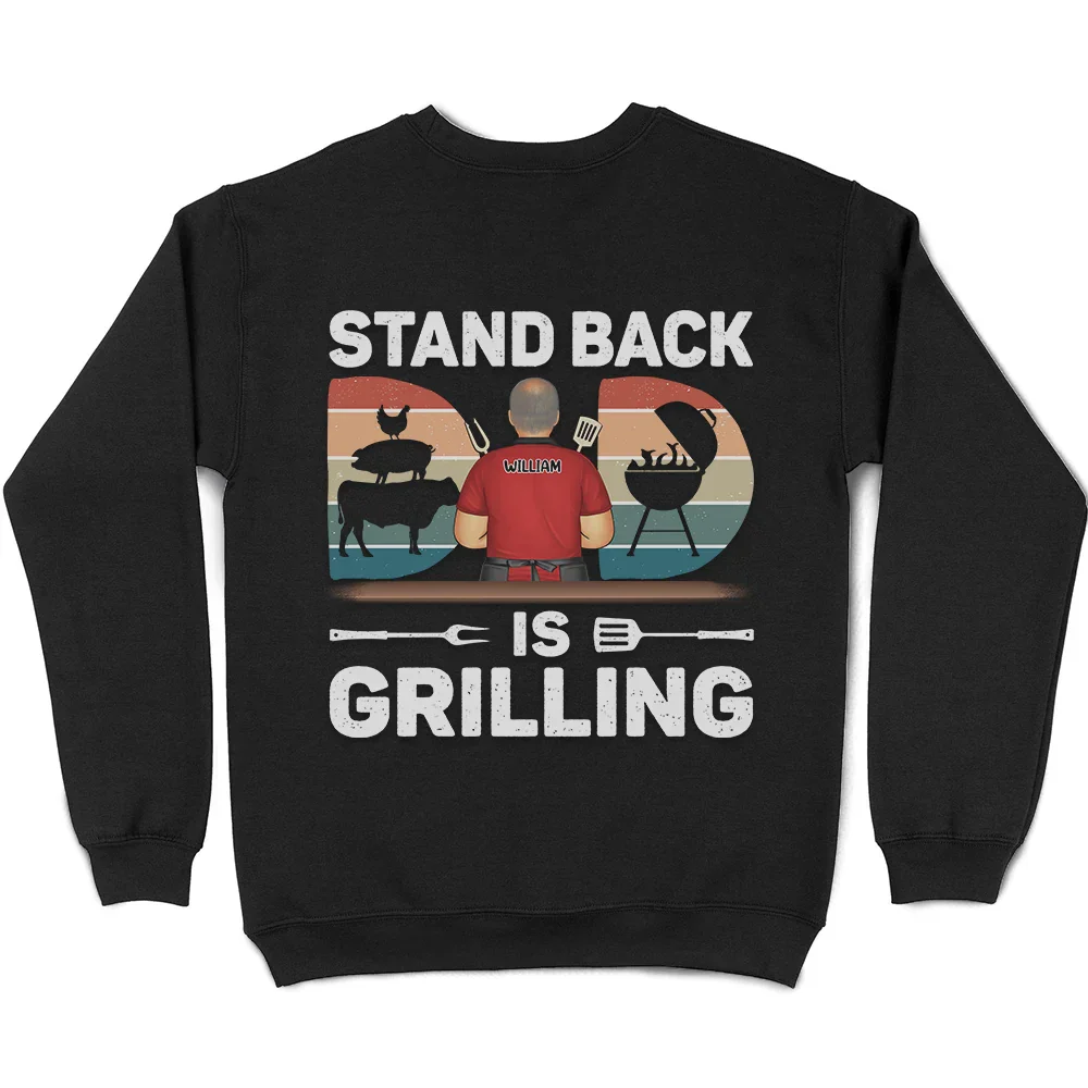 Stand Back Dad Is Grilling - Personalized T Shirt - Image 5