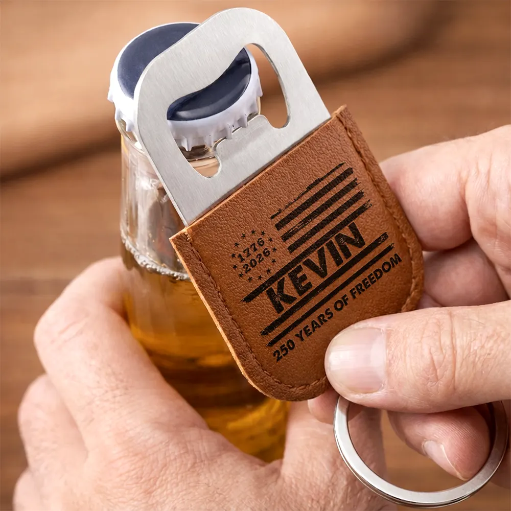 Stars And Stripes 250 Years Of Freedom - Personalized Leather Bottle Opener Keychain - Image 3