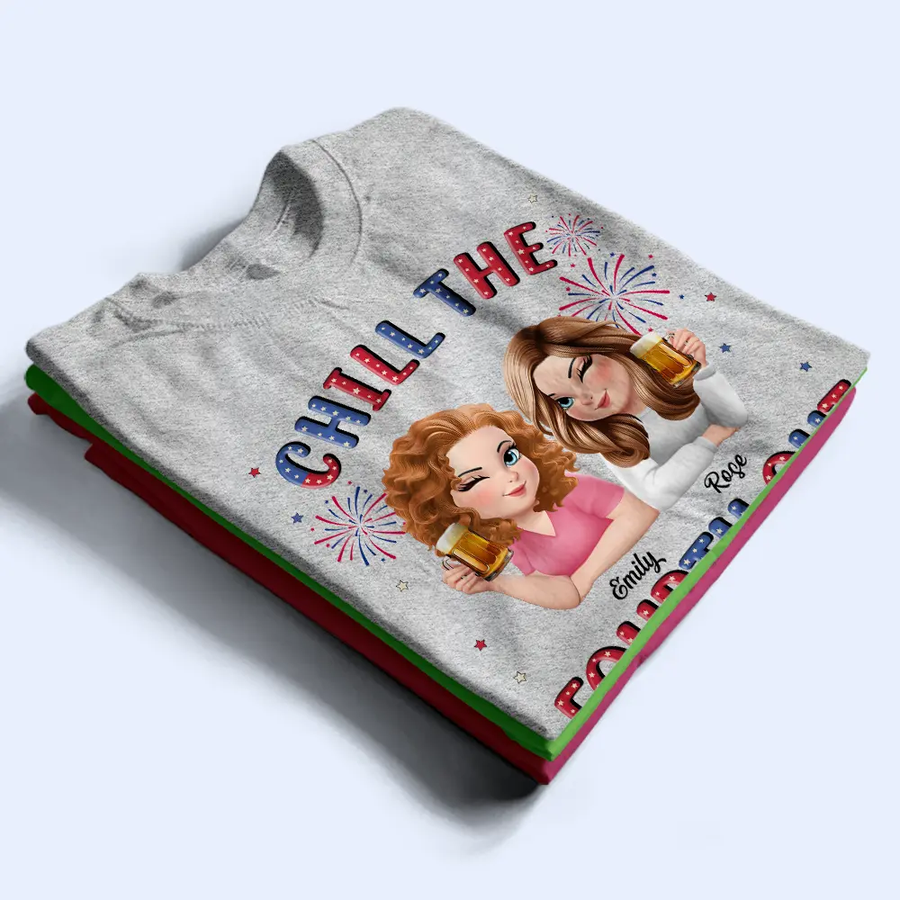 Stars And Stripes Chill The Fourth Out - Personalized T Shirt - Image 3