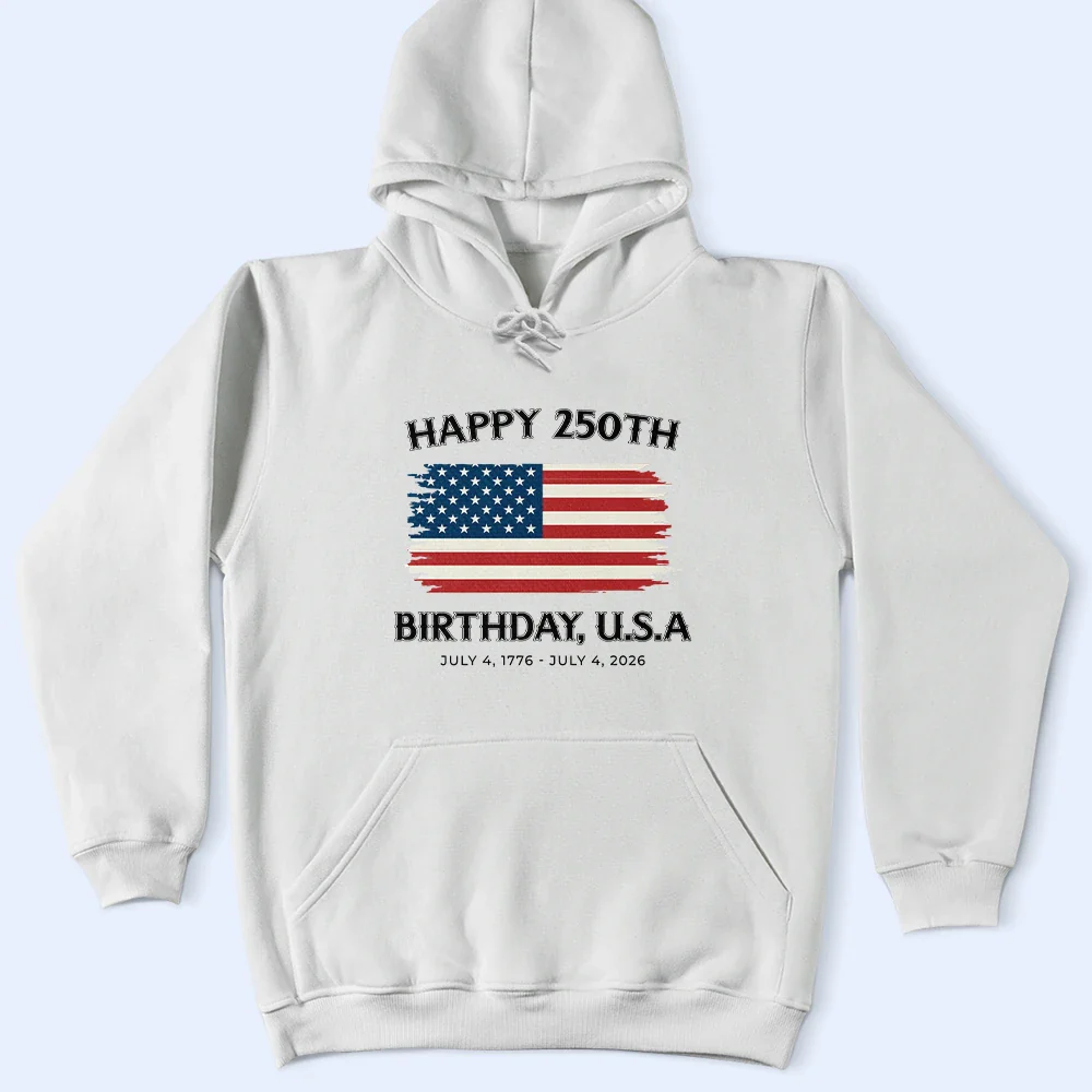 Stars And Stripes Happy 250th Birthday - T Shirt - Image 5