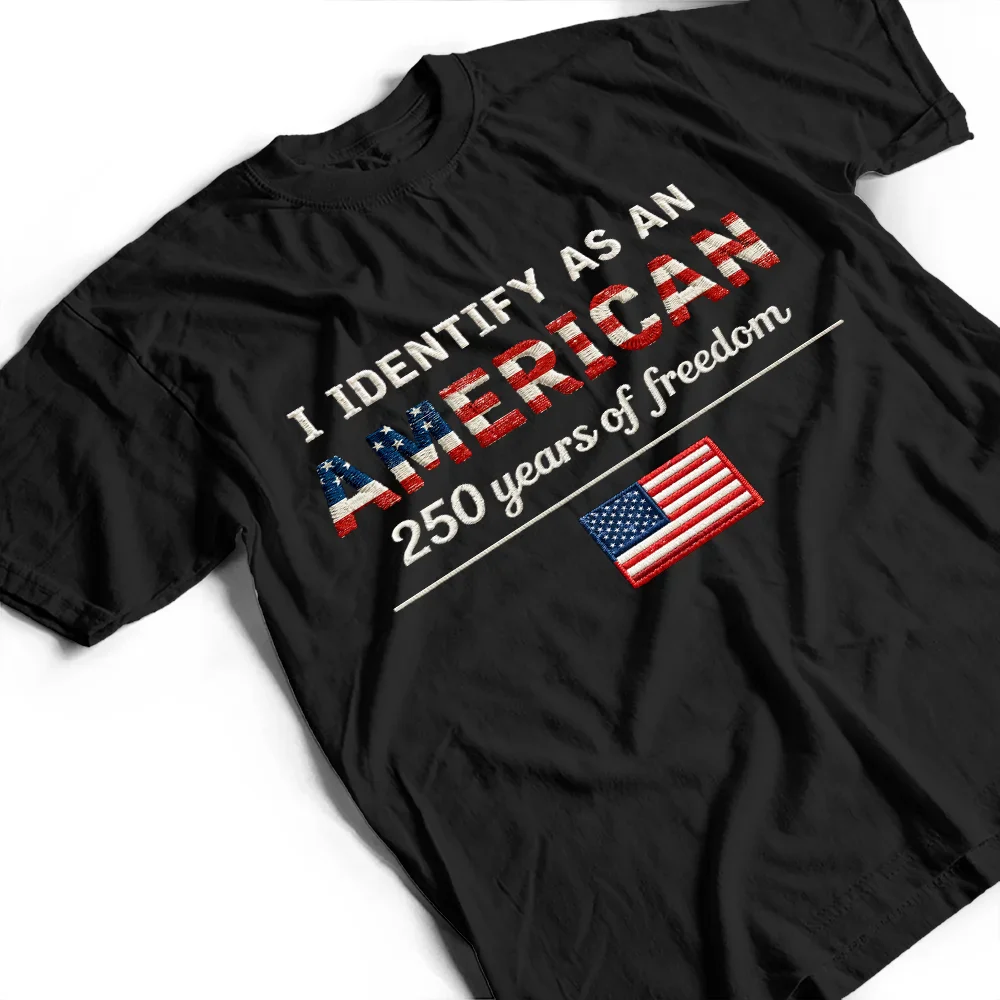 Stars And Stripes I Identify As An American - T Shirt - Image 4