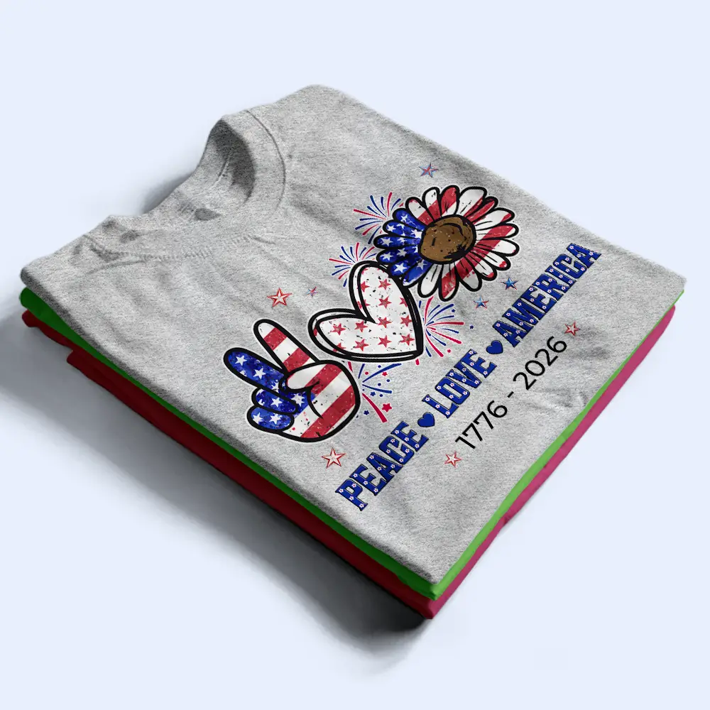 Stars And Stripes Peace Love America - T Shirt - Image 3