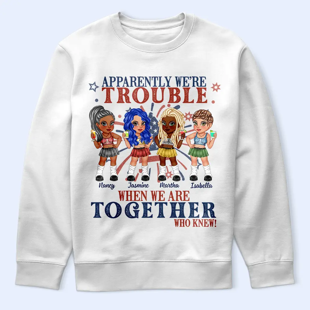 Stars And Stripes We're Trouble When We Are - Personalized T Shirt - Image 5