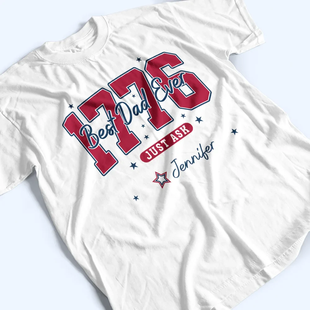 Stars & Stripes Best Dad Ever - Personalized T Shirt - Image 3