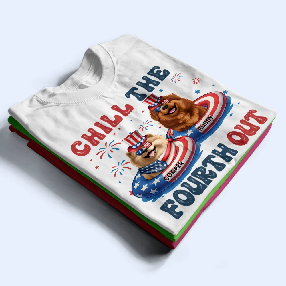Stars & Stripes Chill The Fourth Out 3D Effect Dog - Personalized T Shirt - Image 2