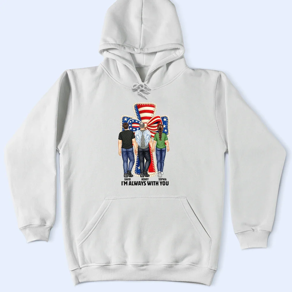 Stars & Stripes I'm Always With You - Personalized T Shirt - Image 4